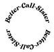 Better Call Sister 